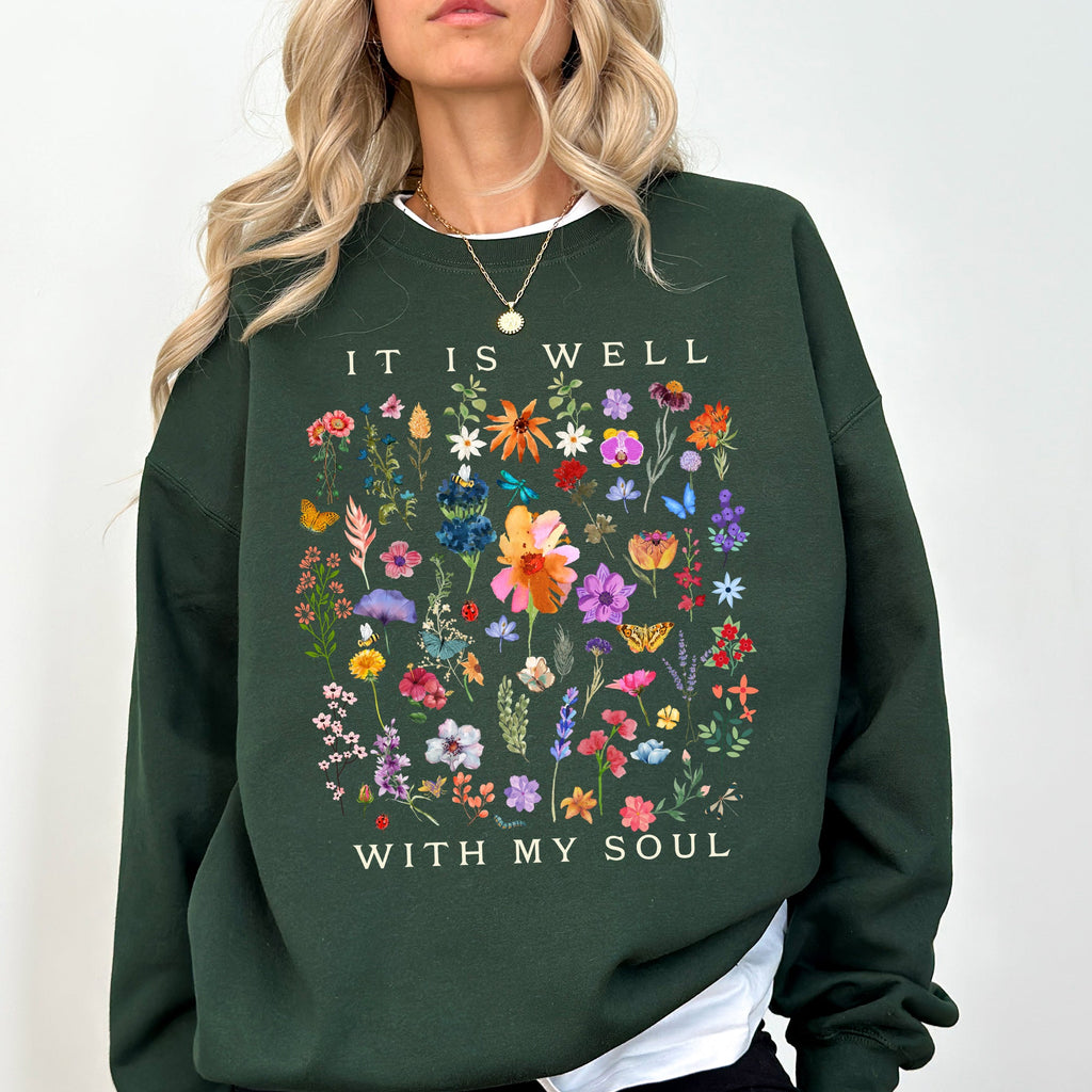 It Is Well With My Soul, Christian, Faith, Hymn, Gospel, Religious, Flowers Sweatshirt