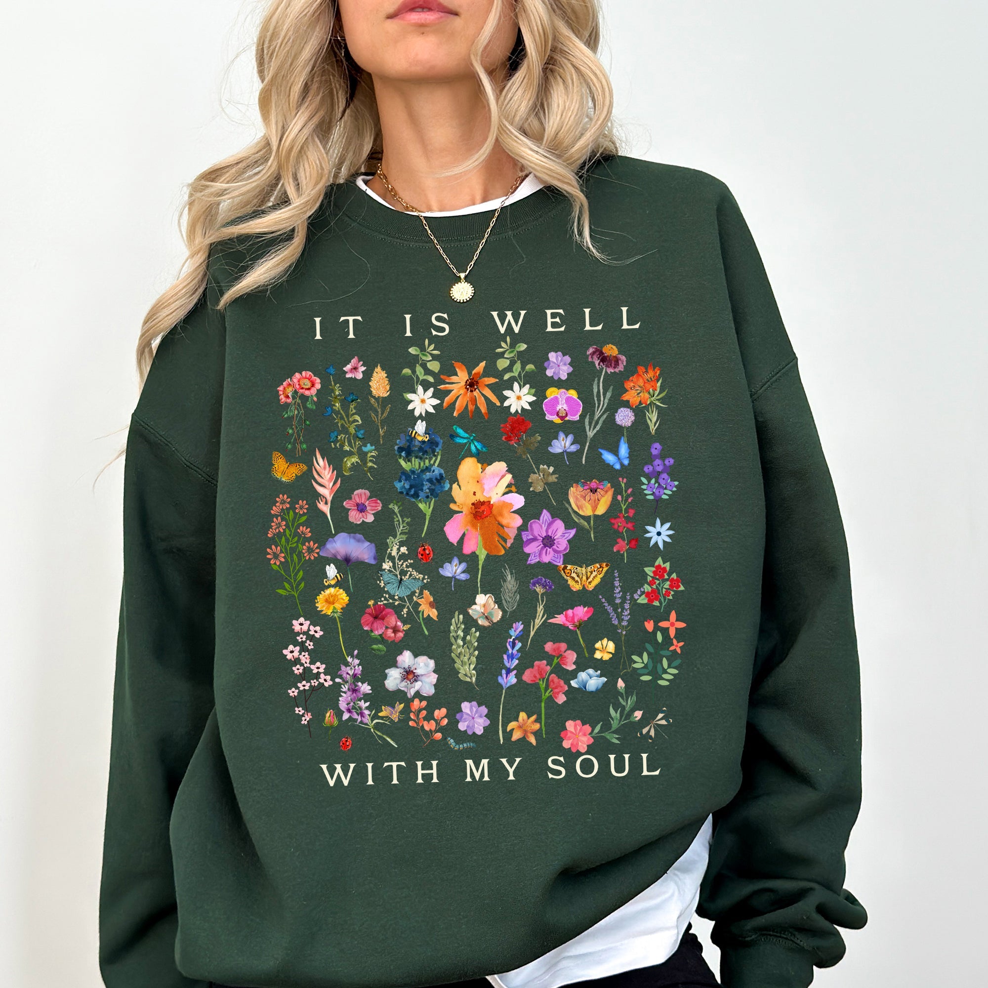 It Is Well With My Soul, Christian, Faith, Hymn, Gospel, Religious, Flowers Sweatshirt